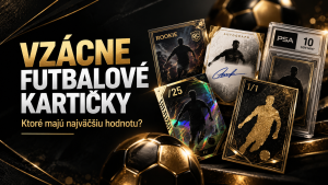 Vzácne futbalové kartičky – ktoré majú najväčšiu hodnotu